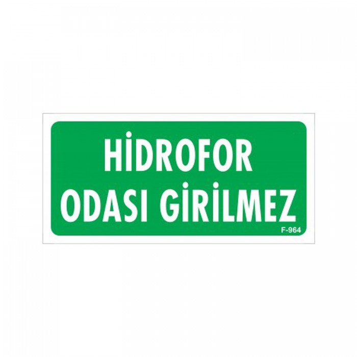 Emek Ikaz Levhaları Hidrofor Odası Girilmez Levhası - 0964